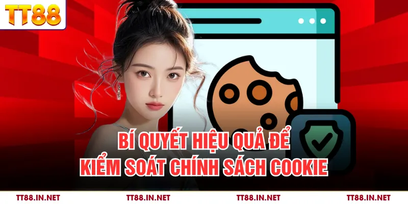 Chính Sách Cookie 3 Mặc dù thường bị bỏ qua, việc dành thời gian đọc kỹ chính sách cookie của một trang web là bước quan trọng nhất để hiểu rõ quyền lợi và nghĩa vụ của mình. Văn bản này phải mô tả chi tiết các loại cookie đang được sử dụng, mục đích cụ thể của chúng và thời gian lưu trữ dữ liệu.Bí quyết hiệu quả để kiểm soát chính sách cookie